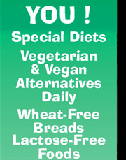 Special Needs: special diets, vegetarian, vegan, wheat-free and lactose-free options